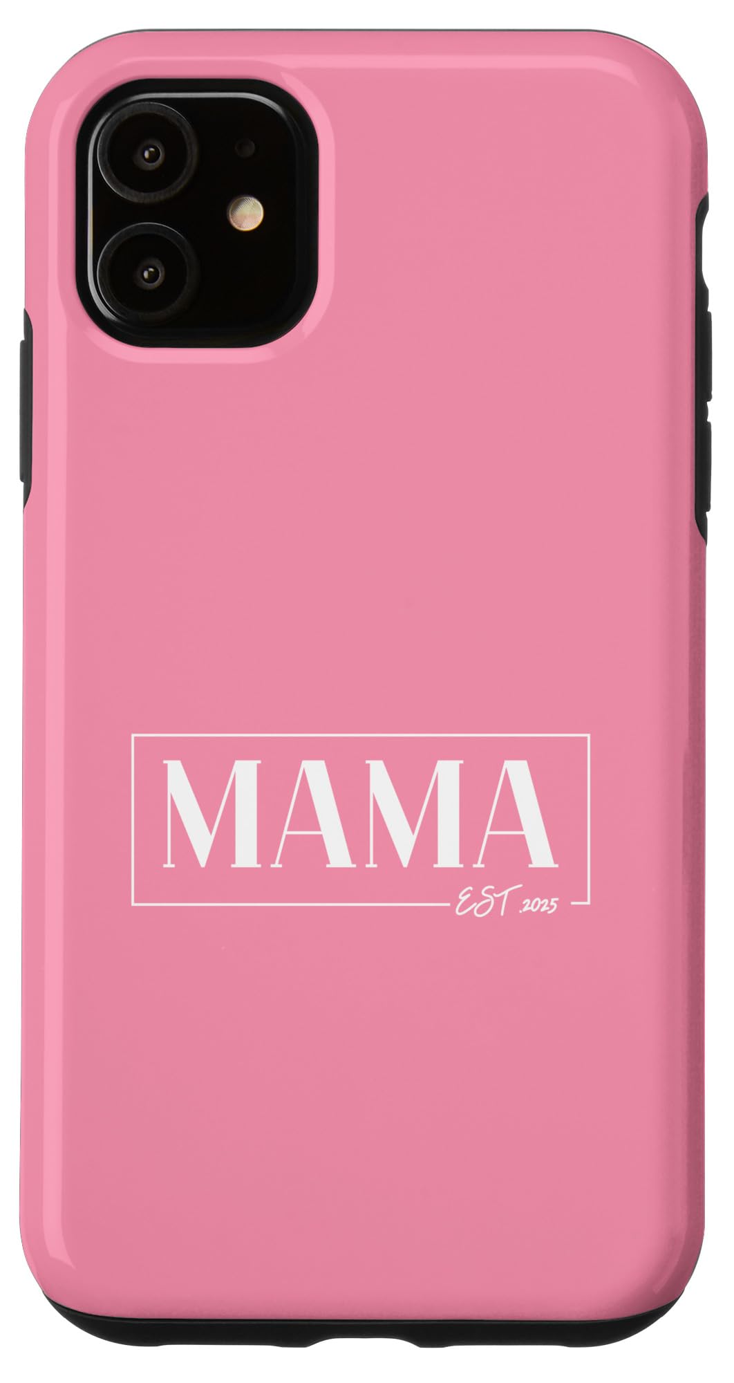 Amazon.co.jp: iPhone 11 MAMA EST.2025 - The Mami Mom Mommy